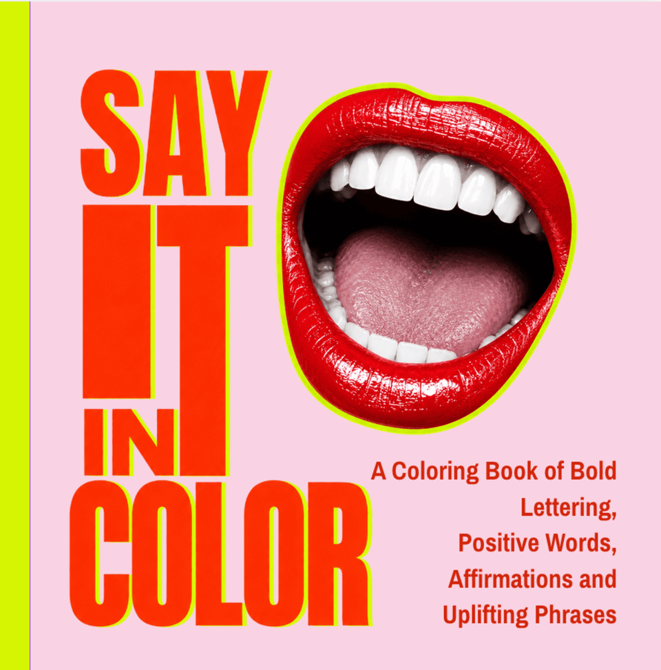 Say It in Color affirmations colouring book cover with bold red lips